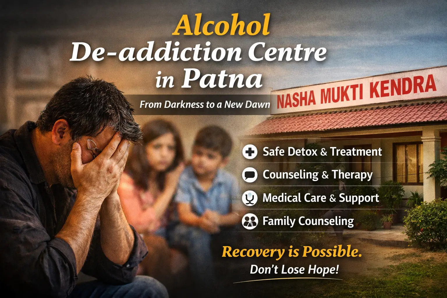 Alcohol De-addiction Centre in Patna